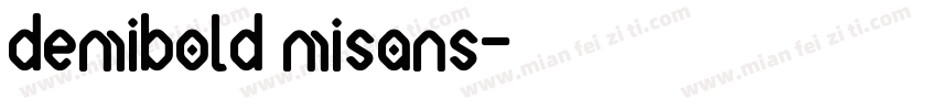 demibold misans字体转换